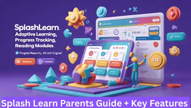 Splash Learn parents guide and key features explained in Hindi