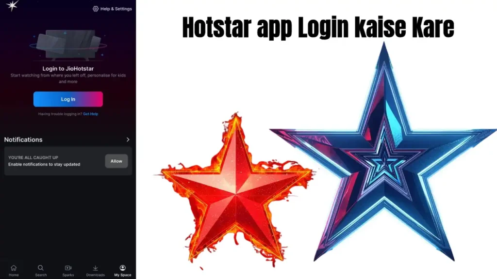 Hotstar app login kare best tarika
