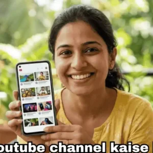 apna youtube channel kaise banaye hindi me mobile par youtube app interface aur video dashboard example